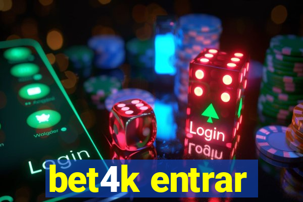 bet4k entrar